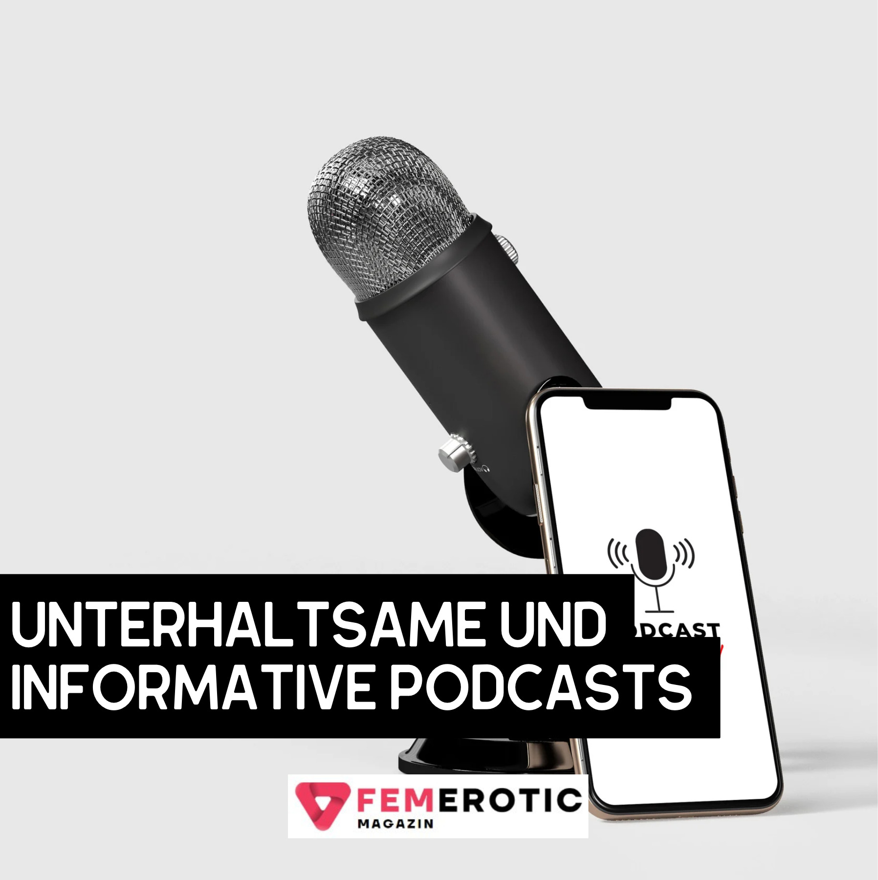 Unterhaltsame und informative Podcasts