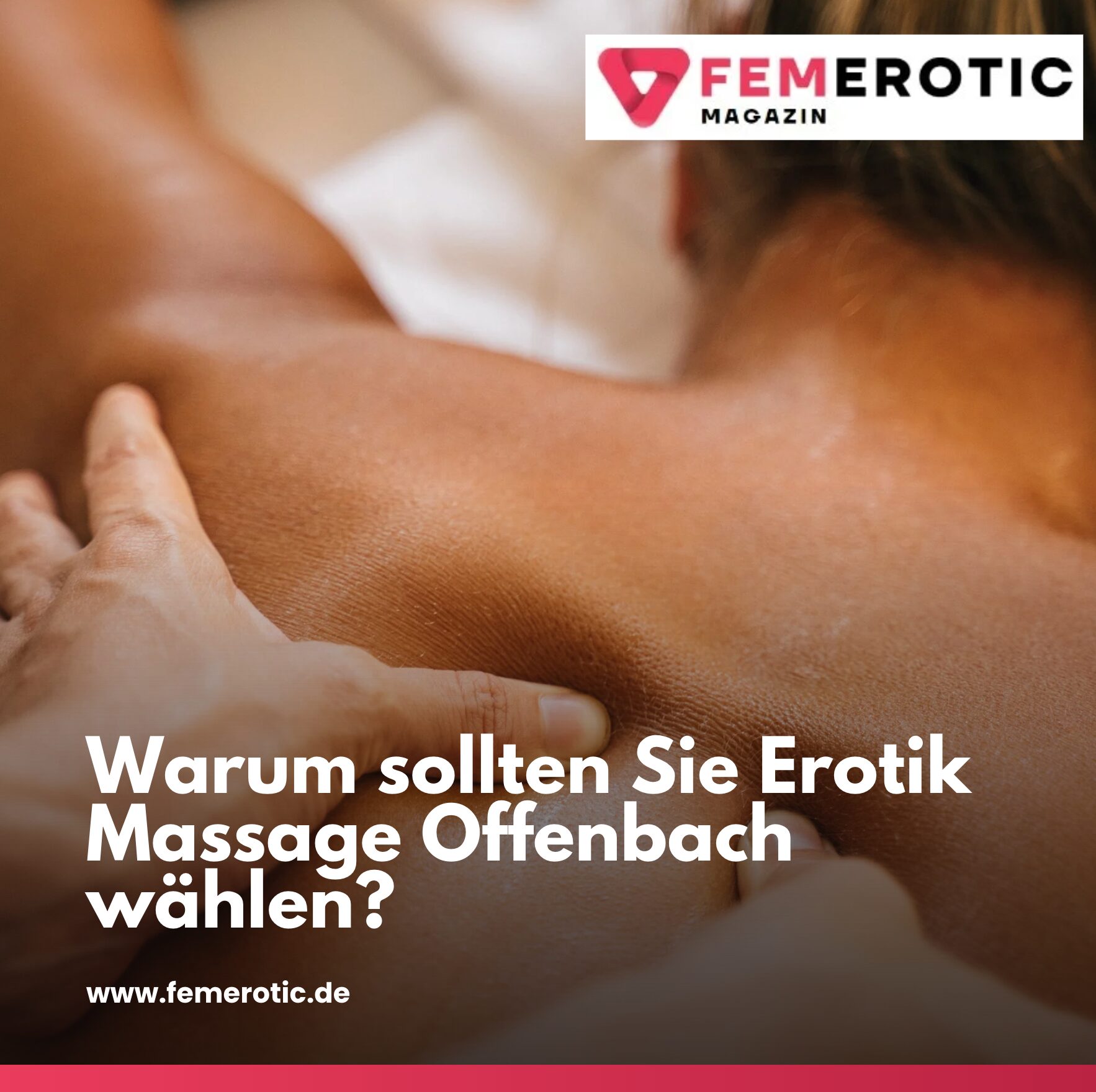 Warum sollten Sie Erotik Massage Offenbach wählen?