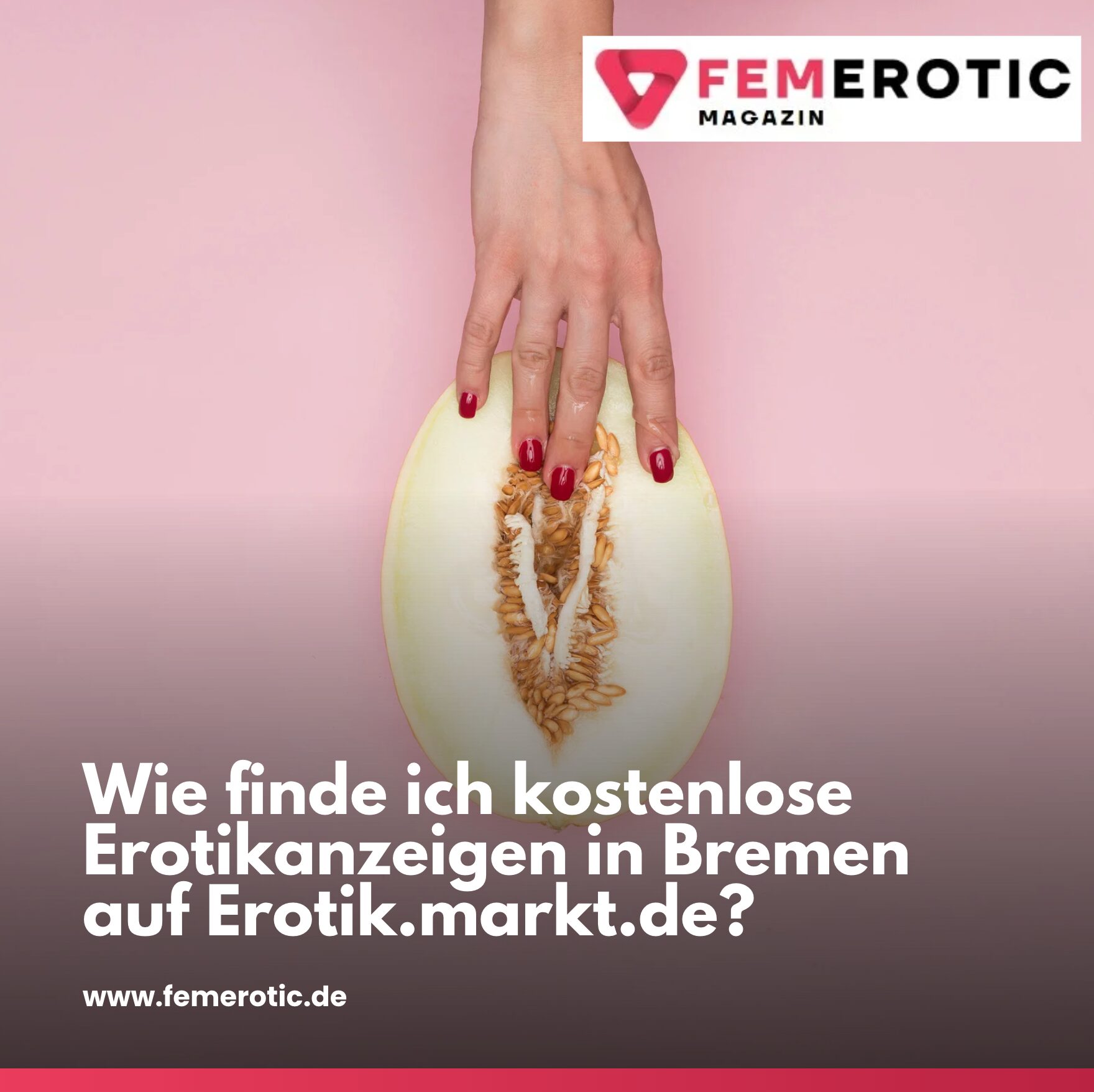 Wie finde ich kostenlose Erotikanzeigen in Bremen auf Erotik.markt.de?