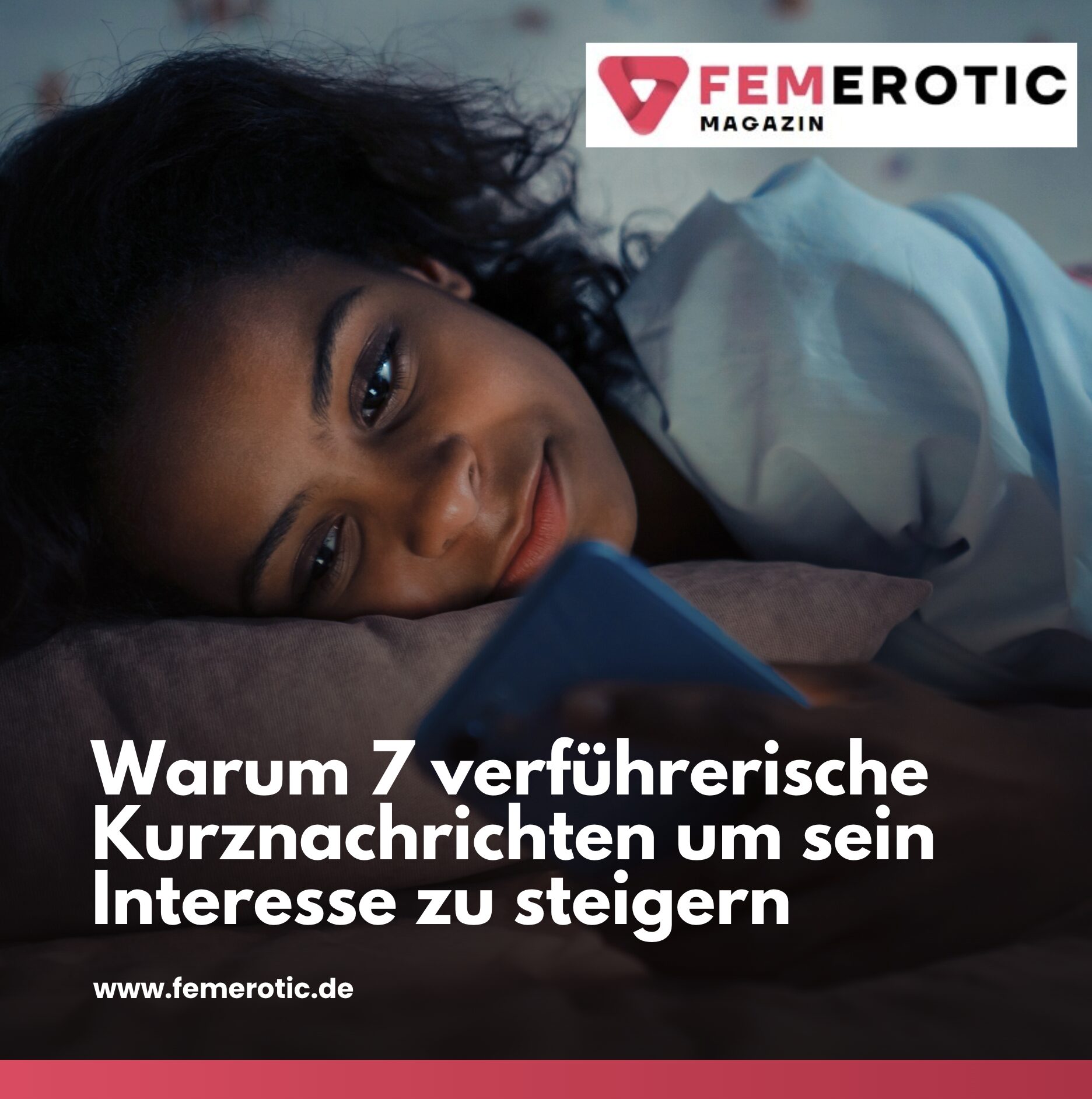 Warum 7 verführerische Kurznachrichten um sein Interesse zu steigern so effektiv sind Warum 7 verführerische Kurznachrichten um sein Interesse zu steigern so effektiv sind