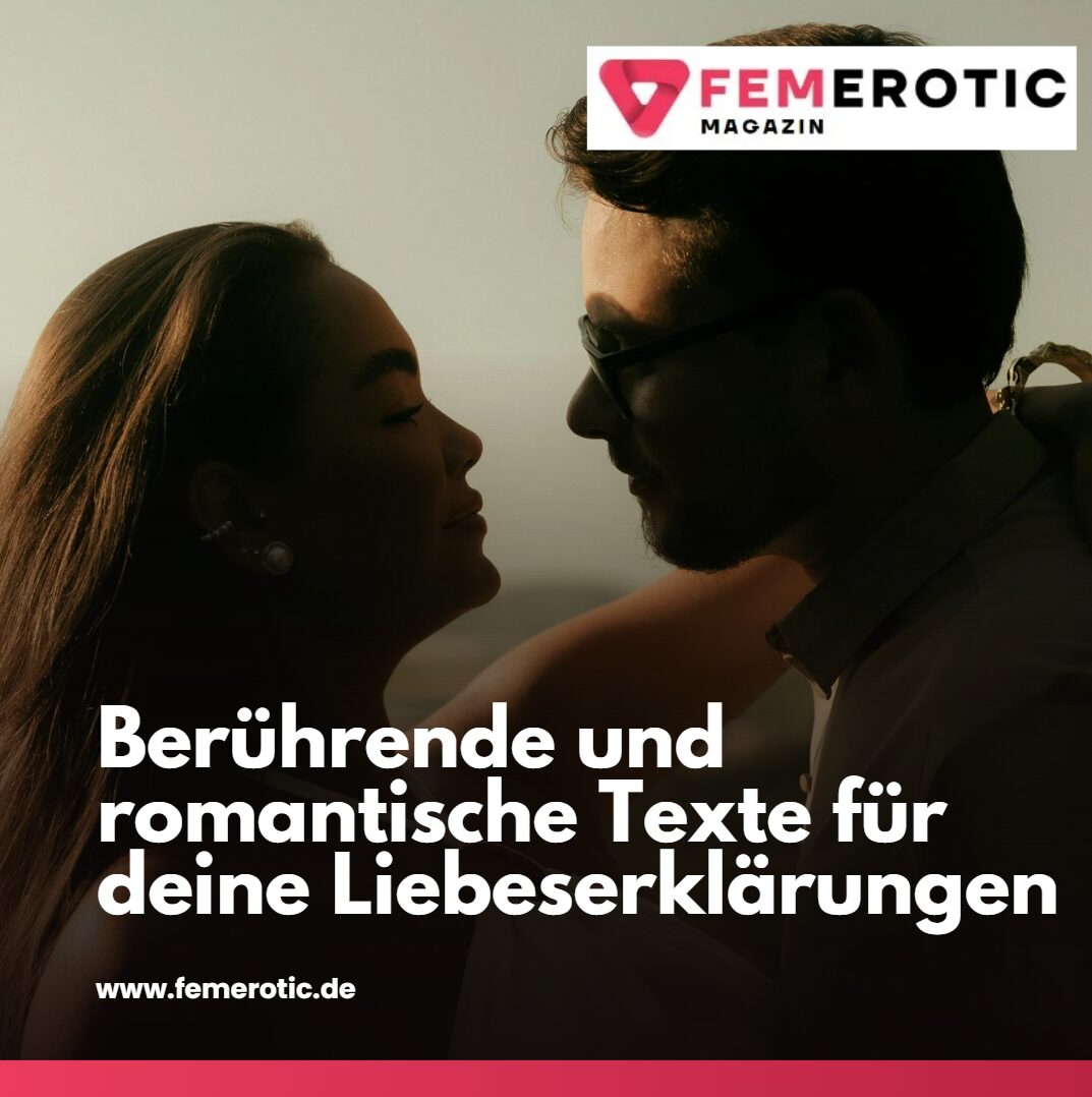 romantische texte liebeserklärung romantische texte liebeserklärung