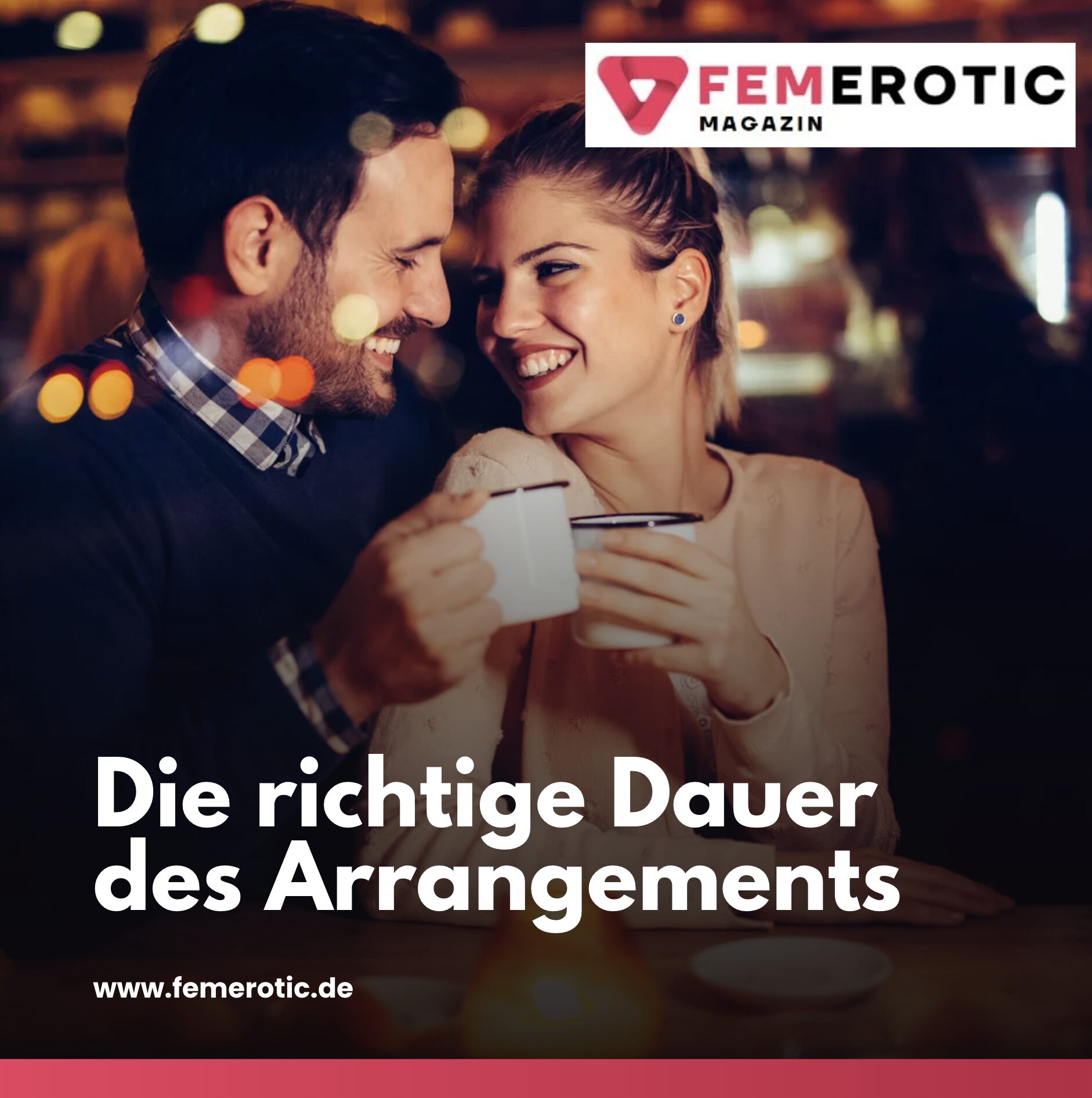 Die richtige Dauer des Arrangements Die richtige Dauer des Arrangements