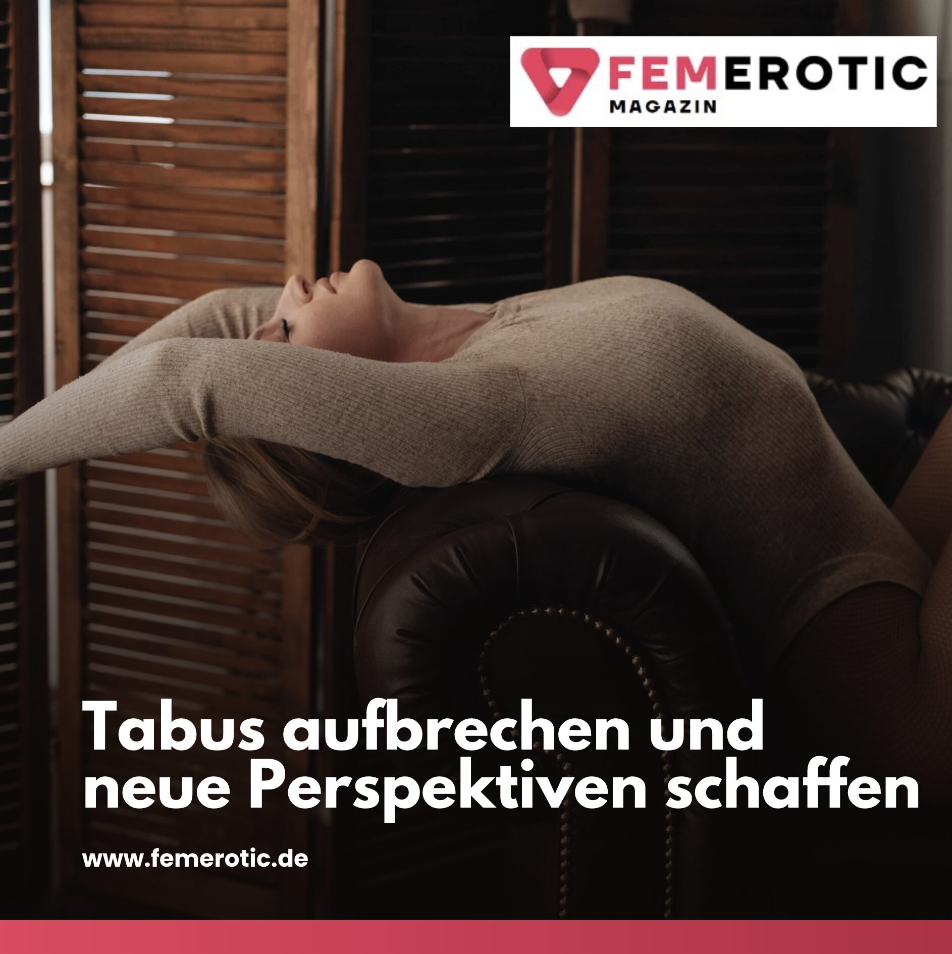 Tabus aufbrechen und neue Perspektiven schaffen Tabus aufbrechen und neue Perspektiven schaffen