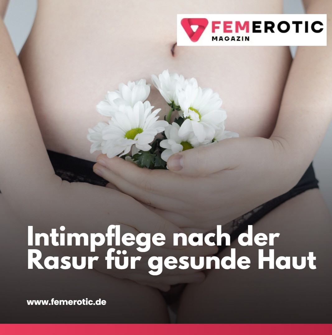 Wie oft sollte man sich als Frau im Intimbereich rasieren Intimpflege nach der Rasur für gesunde Haut Wie oft sollte man sich als Frau im Intimbereich rasieren Intimpflege nach der Rasur für gesunde Haut