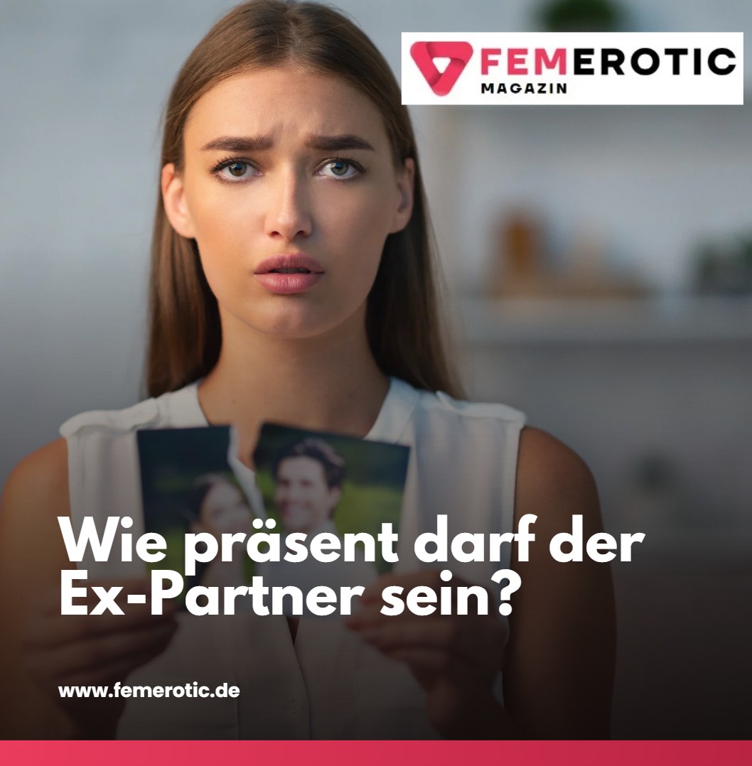 Wie präsent darf der Ex-Partner sein Die Balance zwischen Respekt und Distanz Wie präsent darf der Ex-Partner sein Die Balance zwischen Respekt und Distanz