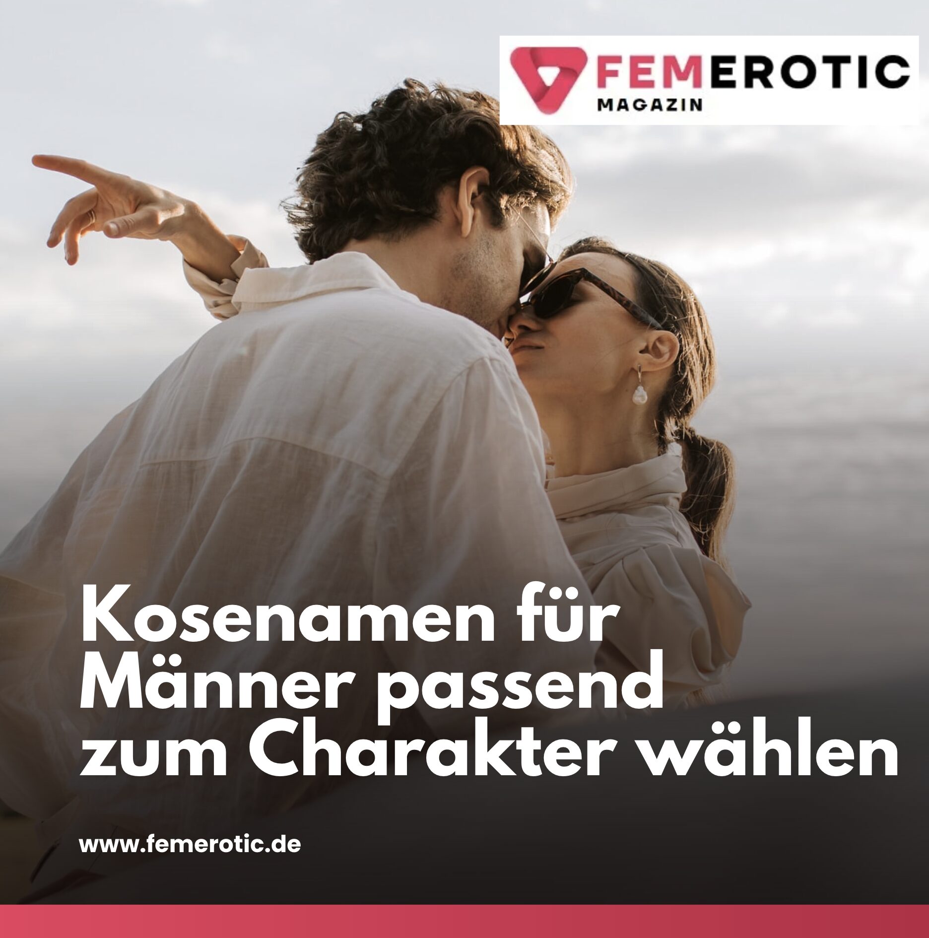 Kosenamen für Männer passend zum Charakter wählen Kosenamen für Männer passend zum Charakter wählen