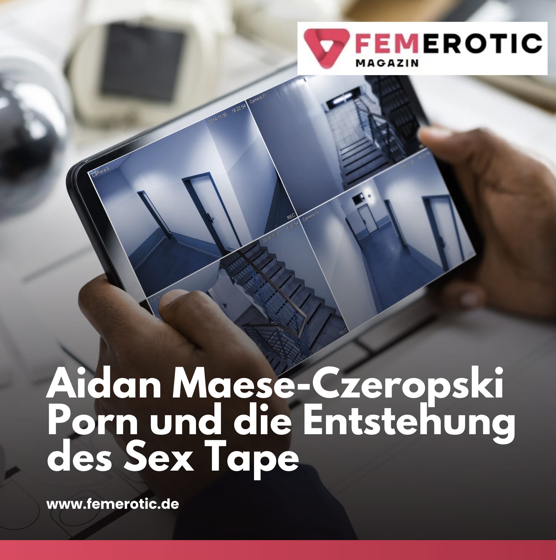 Aidan Maese-Czeropski Porn und die Entstehung des Sex Tape Aidan Maese-Czeropski Porn und die Entstehung des Sex Tape