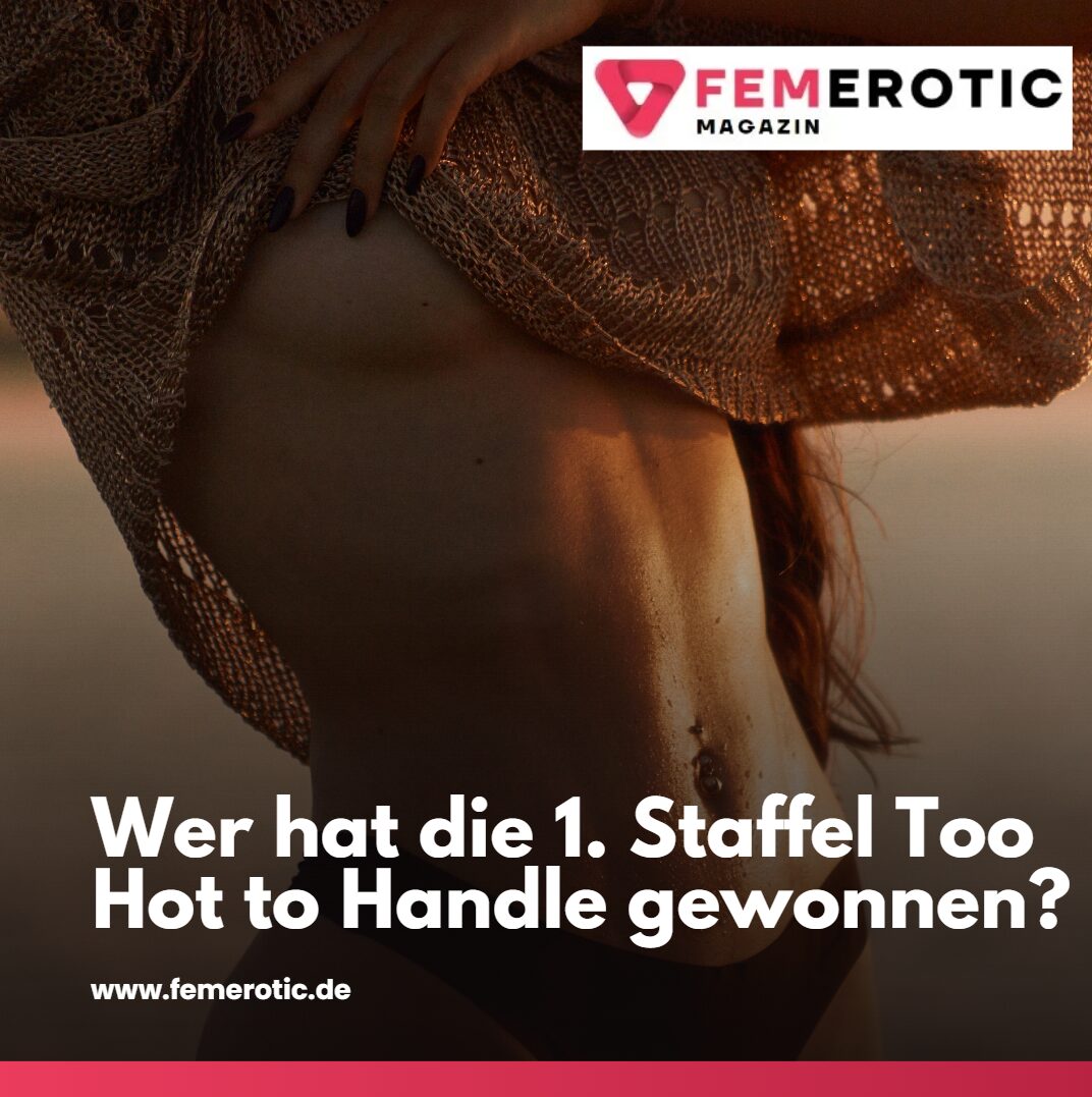 wer hat die 1 staffel too hot to handle gewonnen wer hat die 1 staffel too hot to handle gewonnen