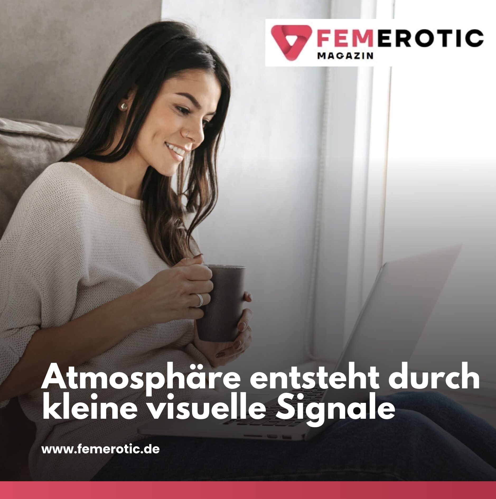 Atmosphäre entsteht durch kleine visuelle Signale Atmosphäre entsteht durch kleine visuelle Signale