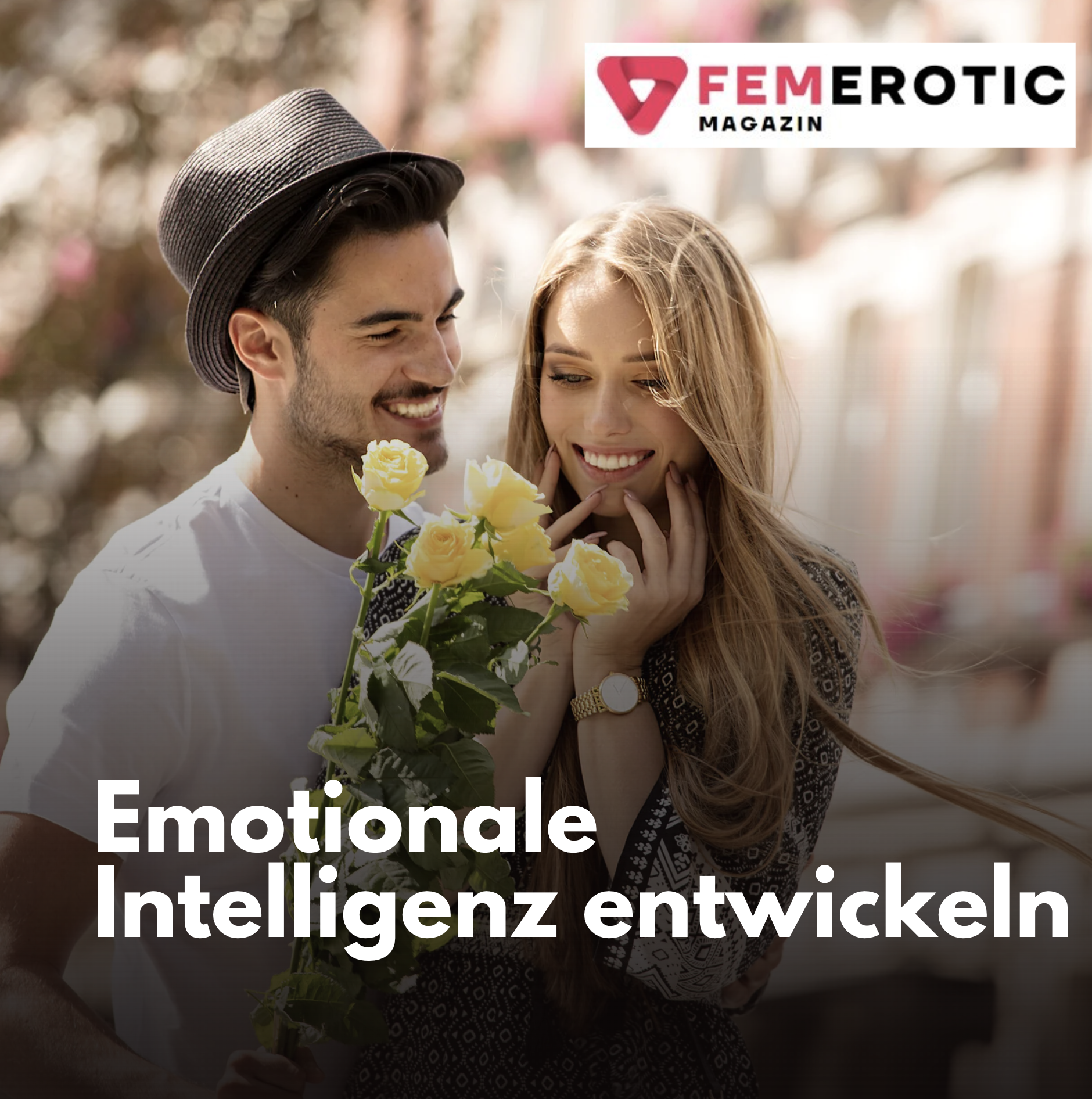 Emotionale Intelligenz entwickeln Emotionale Intelligenz entwickeln